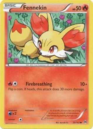 Fennekin 025/162 - XY  BREAKthrough