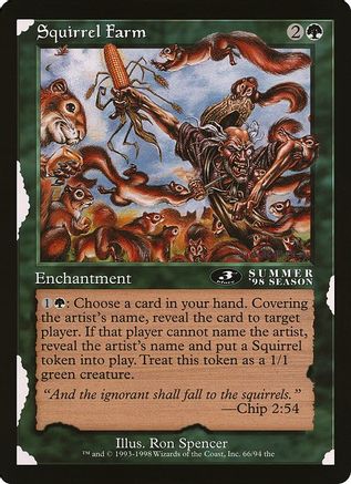 Squirrel Farm (3rd Place) (Arena League) (OVER-066) - Oversize Cards
