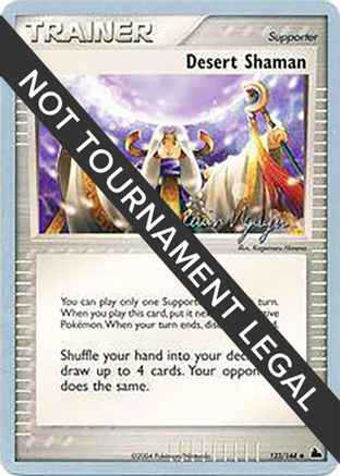 Desert Shaman 2004 (Kevin Nguyen) 123 - World Championship Decks