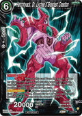 Hatchhyack, Dr. Lychee's Greatest Creation (Zenkai Series Tournament Pack Vol.5) (P-532) [Tournament Promotion Cards]