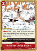 I'd Never Shoot You!!!! (OP08-017) - Two Legends Pre-Release Cards