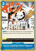 Special Long-Range Attack!! Bagworm [Royal Blood]