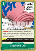 Vagabond Drill (OP11-039) - A Fist of Divine Speed Release Event Cards