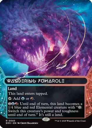 Wandering Fumarole (0045) (Borderless) (EOS-045) - Edge of Eternities: Stellar Sights Foil