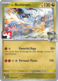 N's Reshiram 116/159 - Prize Pack Series Cards Holofoil