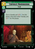 Corporate Warmongering (601) (Foil) (601) [Secrets of Power]