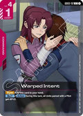 Warped Intent (GD03-112) - Steel Requiem