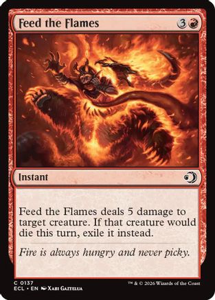 Feed the Flames (ECL-137) - Lorwyn Eclipsed Foil