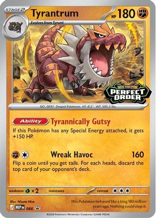 Tyrantrum 066/null - ME Mega Evolution Promo