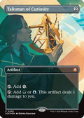 Talisman of Curiosity (Borderless) (SOC-430) - Commander: Secrets of Strixhaven Foil