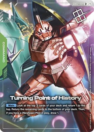 Turning Point of History (Store Tournament Winner Pack 04) (GD02-104) - Gundam Promotional Cards Holofoil