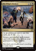 Fix What's Broken (SOS-188) - Secrets of Strixhaven