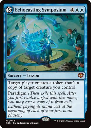 Echocasting Symposium (PPSOS-044) - Promo Pack: Secrets of Strixhaven Foil