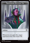 Emblem - Professor Dellian Fel  // Pest (0008) Double-Sided Token (SOS-13 // 8) - Secrets of Strixhaven Foil