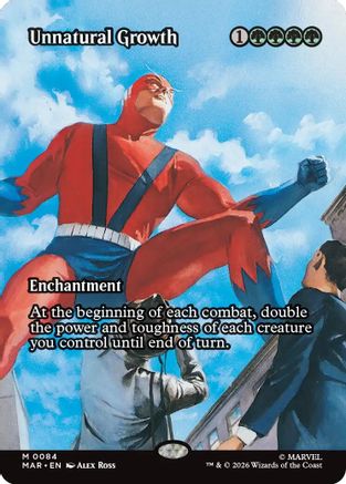 Unnatural Growth (Borderless) (MAR-084) - Marvel Universe Eternal-Legal Foil