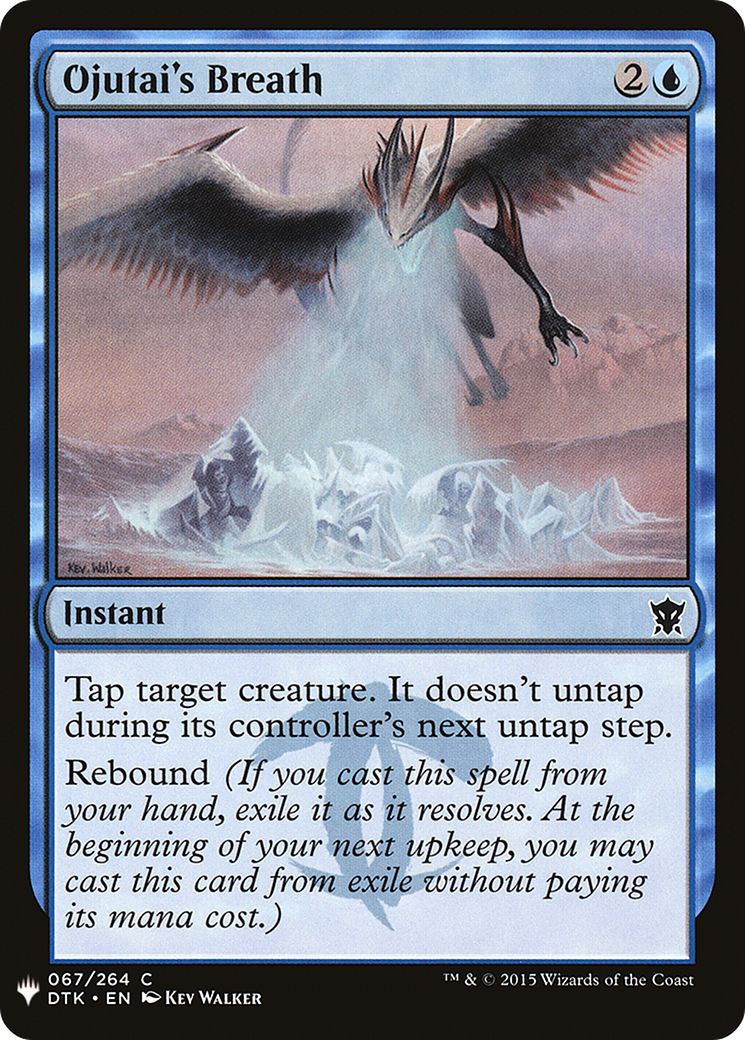 Ojutai's Breath (LIST-DTK-67) - The List