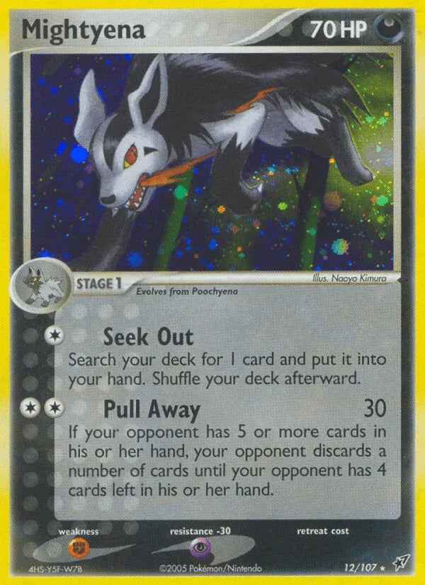 Mightyena (12/107) [EX: Deoxys]