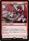 Tyrant of Kher Ridges (BRO-154) - The Brothers' War
