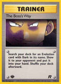 The Boss's Way 073/82 - Team Rocket 1st Edition