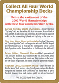 2002 World Championships Ad (WCD-) - World Championship Decks 2002