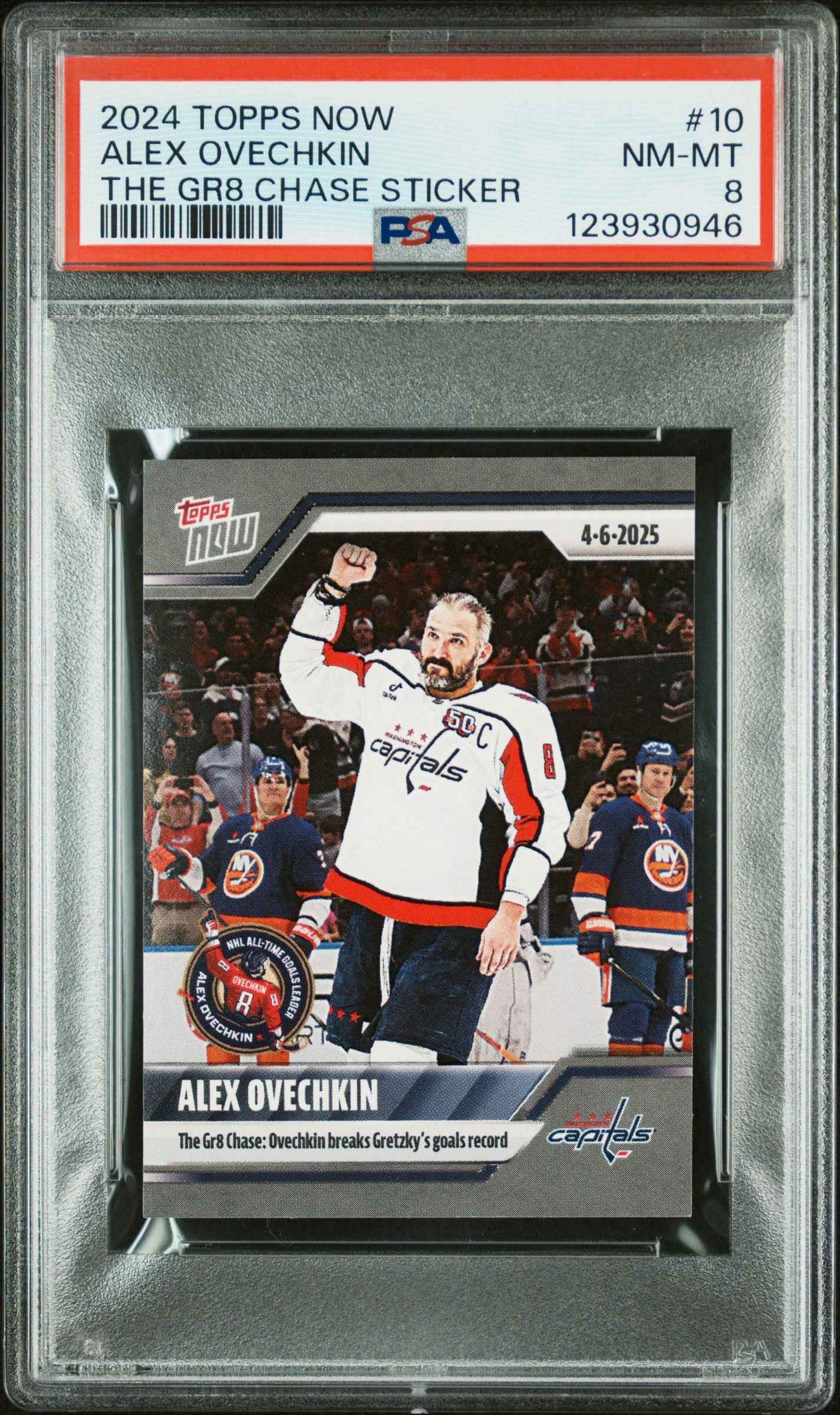 Graded 2024 Topps Now Alex Ovechkin #10 The GR8 Chase Sticker Hockey Card PSA 8 Near Mint