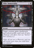 Offer Immortality (ONE-102) - Phyrexia: All Will Be One