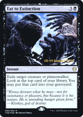 Eat to Extinction (PRE-90S) - Theros Beyond Death Promos Foil