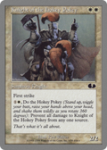 Knight of the Hokey Pokey (UGL-006) - Unglued