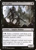 Null Caller (CMR-140) - Commander Legends