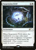 Suspension Field (FNM-004) - Friday Night Magic 2015 Foil