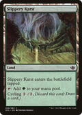Slippery Karst (DD3-026) - Duel Decks Anthology: Garruk vs. Liliana