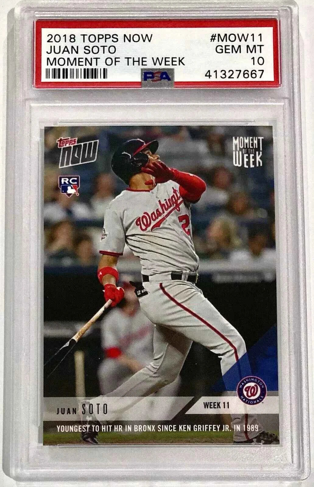 Graded 2018 Topps Now Juan Soto #MOW11 Moment of the Week Rookie RC Baseball Card PSA 10 Gem Mint